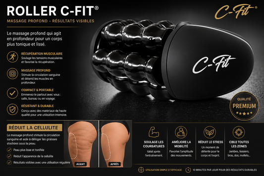 ROLLER C-FIT® | Massage Musculaire & Routine Anti-Cellulite